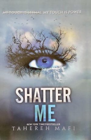 Shatter Me (Shatter Me, 1)