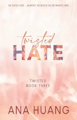 Twisted Hate (Twisted, 3)