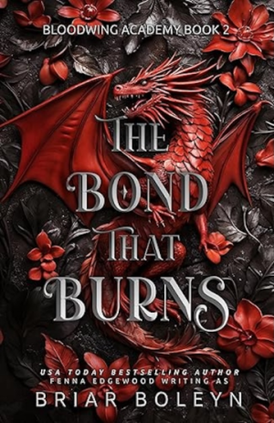 The Bond that Burns (PREMIUM EDITION)