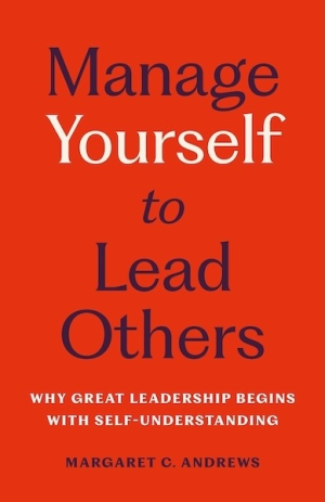 Manage Yourself to Lead Others (PREMIUM ED)