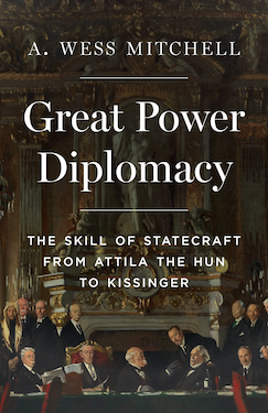 Great Power Diplomacy: The Skill of Statecraft (PREMIUM ED)