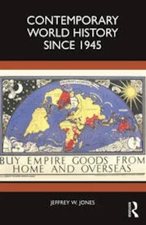Contemporary World History Since 1945 (PREMIUM ED)