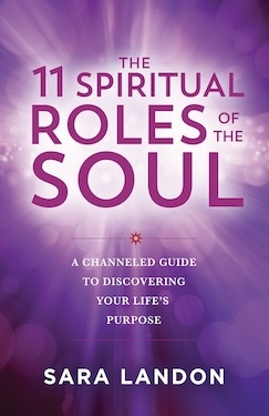 The 11 Spiritual Roles of the Soul