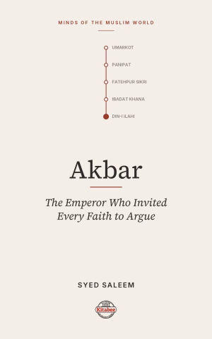 Akbar (Minds of the Muslim World)