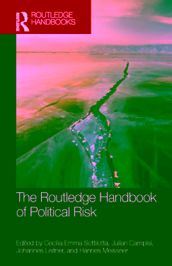 The Routledge Handbook of Political Risk
