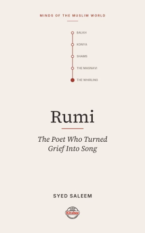 Rumi (Minds of the Muslim World)
