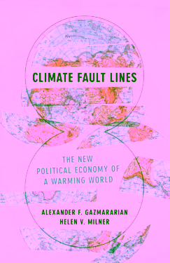 Climate fault lines: the new political economy of a warming world