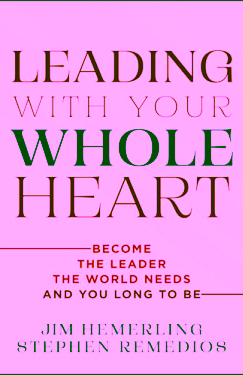 Wholehearted: becoming the kind of leader the world needs-and you long to be